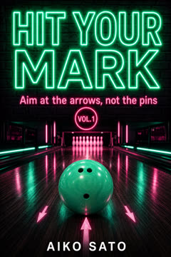 Hit Your Mark, Vol. I
